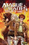 ataque a los titanes: antes de la caida 5-9788467922479 ataque a los titanes: antes de la caida 5-9788467922479