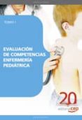 evaluacion de competencias enfermeria pediatrica. tomo i-9788468107479 evaluacion de competencias enfermeria pediatrica. tomo i-9788468107479