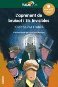 l´aprenent de bruixot i els invisibles premio edebé infantil (xxi v edición)-jordi sierra i fabra-9788468317779 l´aprenent de bruixot i els invisibles premio edebé infantil (xxi v edición)-jordi sierra i fabra-9788468317779