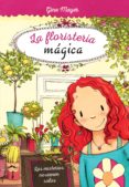 la floristeria magica 1: los misterios no vienen solos-gina mayer-9788468335179 la floristeria magica 1: los misterios no vienen solos-gina mayer-9788468335179