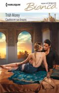 cautiva en sus brazos (ebook)-trish morey-9788468772479 cautiva en sus brazos (ebook)-trish morey-9788468772479