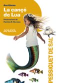 la canço de lua-ana alonso-9788469835579 la canço de lua-ana alonso-9788469835579