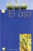 el ajo (2ª ed.)-carlos r. garcia alonso-9788471147479 el ajo (2ª ed.)-carlos r. garcia alonso-9788471147479