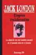 utopias traicionadas: la edad de oro del hombre no esta en el pas ado sino en el futuro-jack london-9788471755179 utopias traicionadas: la edad de oro del hombre no esta en el pas ado sino en el futuro-jack london-9788471755179