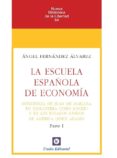 escuela española de economia parte i influencia de juan de marian a en inglaterra y en los estados unidos de america-angel alvarez fernandez-9788472097179 escuela española de economia parte i influencia de juan de marian a en inglaterra y en los estados unidos de america-angel alvarez fernandez-9788472097179