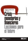 crisis monetarias y financieras: lecciones para el futuro-sergio a. berumen-9788473562379 crisis monetarias y financieras: lecciones para el futuro-sergio a. berumen-9788473562379