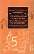 estrategias para la enseñanza de las matematicas en secundaria: g uia para organizar el dia del numero y disfrutar de las matematicas-salvador vidal i ramentol-9788475845579 estrategias para la enseñanza de las matematicas en secundaria: g uia para organizar el dia del numero y disfrutar de las matematicas-salvador vidal i ramentol-9788475845579