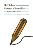 la mort d ivan ilitx-leon tolstoi-9788477273479 la mort d ivan ilitx-leon tolstoi-9788477273479