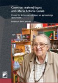 converses matematiques amb maria antonia canals-purificacion binies lanceta-9788478276479 converses matematiques amb maria antonia canals-purificacion binies lanceta-9788478276479
