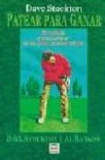 patear para ganar-dave stockton-9788479021979 patear para ganar-dave stockton-9788479021979