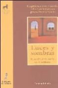 luces y sombras : el sueño de la razon en occidente-magdalena garcia gonzalez-felix garcia moriyon-ignacio pedrero sancho-9788479603779 luces y sombras : el sueño de la razon en occidente-magdalena garcia gonzalez-felix garcia moriyon-ignacio pedrero sancho-9788479603779