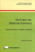 historia del derecho español-juan carlos dominguez nafria-9788479914479 historia del derecho español-juan carlos dominguez nafria-9788479914479