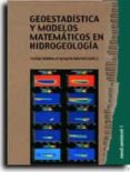 geoestadistica y modelos matematicos en hidrogeologia-jorge mateu-9788480214179 geoestadistica y modelos matematicos en hidrogeologia-jorge mateu-9788480214179