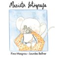 Marieta fotògrafa-849294-otro-formato