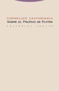 sobre el politico de platon-cornelius castoriadis-9788481646979 sobre el politico de platon-cornelius castoriadis-9788481646979