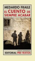 el cuento de siempre acabar-medardo fraile-9788481919479 el cuento de siempre acabar-medardo fraile-9788481919479
