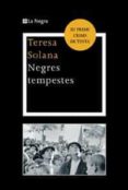 negres tempestes (premi crims de tinta 2010)-teresa solana-9788482641379 negres tempestes (premi crims de tinta 2010)-teresa solana-9788482641379