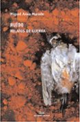 ruido: relatos de guerra-miguel anxo murado-9788482888279 ruido: relatos de guerra-miguel anxo murado-9788482888279