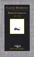 claudio rodriguez: poesia completa (1953-1991)-claudio rodriguez-9788483109779 claudio rodriguez: poesia completa (1953-1991)-claudio rodriguez-9788483109779