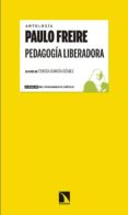 pedagogia liberadora-paulo freire-9788483199879 pedagogia liberadora-paulo freire-9788483199879