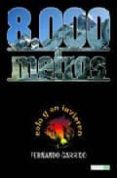 8000 metros: solo y en invierno-fernando garrido-9788483210079 8000 metros: solo y en invierno-fernando garrido-9788483210079