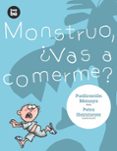monstruo ¿vas a comerme?-purificacion menaya-9788483430279 monstruo ¿vas a comerme?-purificacion menaya-9788483430279