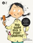 no som els tres porquets. un conte per deixar de ser marranets-elisenda roca-cristina losantos-9788483431979 no som els tres porquets. un conte per deixar de ser marranets-elisenda roca-cristina losantos-9788483431979