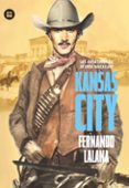 las aventuras de george macallan. kansas city-fernando lalana-9788483434079 las aventuras de george macallan. kansas city-fernando lalana-9788483434079