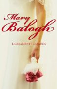 ligeramente casados-mary balogh-9788483464779 ligeramente casados-mary balogh-9788483464779