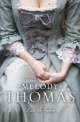 luz de luna-melody thomas-9788483469279 luz de luna-melody thomas-9788483469279