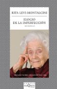 elogio de la imperfeccion-rita levi montalcini-9788483834879 elogio de la imperfeccion-rita levi montalcini-9788483834879