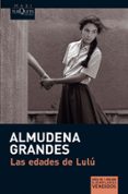 las edades de lulu-almudena grandes-9788483835579 las edades de lulu-almudena grandes-9788483835579