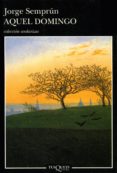 aquel domingo (ebook)-jorge semprun-9788483839379 aquel domingo (ebook)-jorge semprun-9788483839379