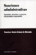 sanciones administrativas: garantias, derechos y recursos del pre-francisco garcia gomez de mercado-9788484444879 sanciones administrativas: garantias, derechos y recursos del pre-francisco garcia gomez de mercado-9788484444879