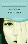 conocete a ti mismo-juan antonio vallejo-nagera-9788484604679 conocete a ti mismo-juan antonio vallejo-nagera-9788484604679