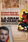 la gran revancha-isabel duran-carlos davila-9788484606079 la gran revancha-isabel duran-carlos davila-9788484606079