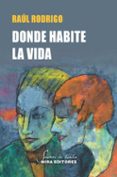 Donde habite la vida-13359629-otro-formato