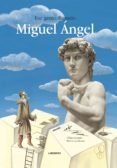 ese genio llamado miguel angel-chiara lossani-9788484834779 ese genio llamado miguel angel-chiara lossani-9788484834779