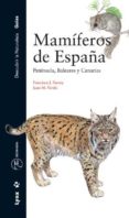 guia de los mamiferos de españa: peninsula, baleares y canarias-francisco j. purroy-9788487334979 guia de los mamiferos de españa: peninsula, baleares y canarias-francisco j. purroy-9788487334979