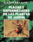 plagas y enfermedades de las plantas de jardin-stefan buczacki-9788487756979 plagas y enfermedades de las plantas de jardin-stefan buczacki-9788487756979