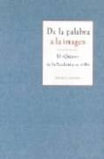 de la palabra a la imagen: el quijote de la academia de 1780-elena santiago paez-9788488699879 de la palabra a la imagen: el quijote de la academia de 1780-elena santiago paez-9788488699879