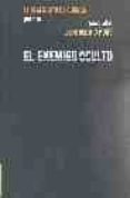 el enemigo oculto-luis alberto de cuenca-9788489162679 el enemigo oculto-luis alberto de cuenca-9788489162679