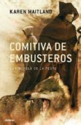 comitiva de embusteros-karen maitland-9788489367579 comitiva de embusteros-karen maitland-9788489367579