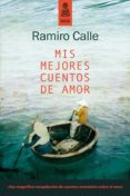 mis mejores cuentos de amor-ramiro calle-9788489624979 mis mejores cuentos de amor-ramiro calle-9788489624979