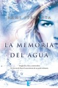 la memoria del agua (ebook)-emmi itaranta-9788490198179 la memoria del agua (ebook)-emmi itaranta-9788490198179