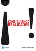 ¡consiguiendo realidades!-beatriz muñoz-seca-9788490355879 ¡consiguiendo realidades!-beatriz muñoz-seca-9788490355879