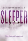 sleeper-mackenzie cadenhead-9788490438879 sleeper-mackenzie cadenhead-9788490438879