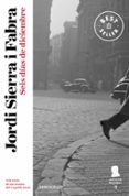 seis días de diciembre (inspector mascarell 5)-jordi sierra i fabra-9788490623879 seis días de diciembre (inspector mascarell 5)-jordi sierra i fabra-9788490623879