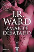 amante desatado (la hermandad de la daga negra v)-j.r. ward-9788490629079 amante desatado (la hermandad de la daga negra v)-j.r. ward-9788490629079