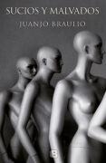 sucios y malvados (ebook)-juanjo braulio-9788490696279 sucios y malvados (ebook)-juanjo braulio-9788490696279
